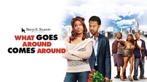 David E. Talbert's What Goes Around Comes Around háttérkép