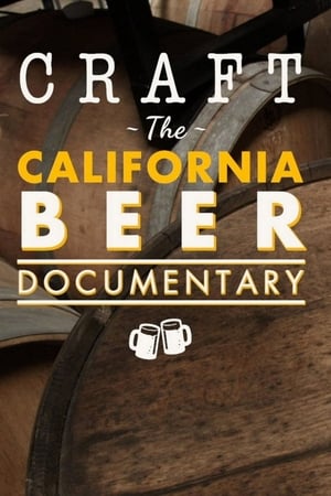 Craft: The California Beer Documentary