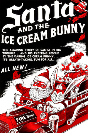 Santa and the Ice Cream Bunny poszter