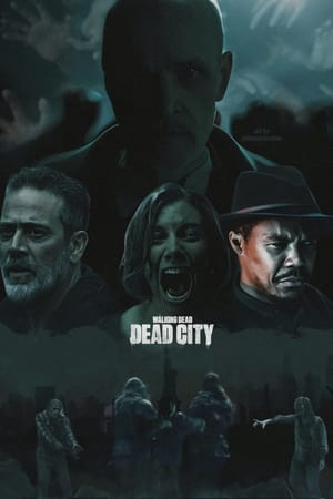 The Walking Dead: Dead City poszter