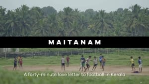 Maitanam - The Story of Football in Kerala háttérkép