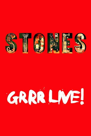 The Rolling Stones: Grrr Live! poszter