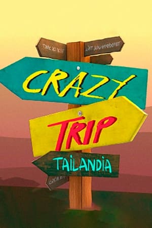 Crazy Trip Tailandia