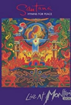 Santana: Hymns for Peace - Live at Montreux poszter