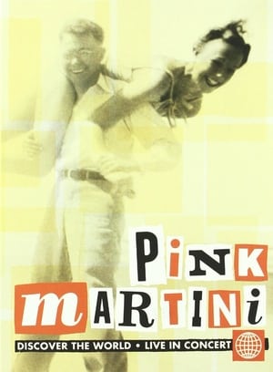 Pink Martini - Discover the World poszter