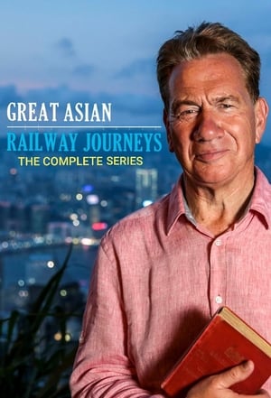 Great Asian Railway Journeys