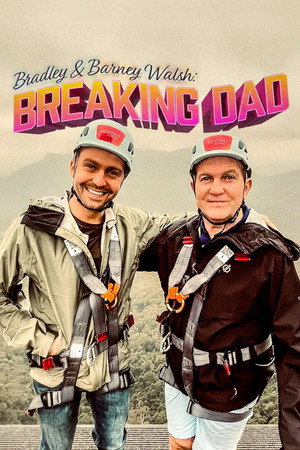 Bradley Walsh & Son: Breaking Dad