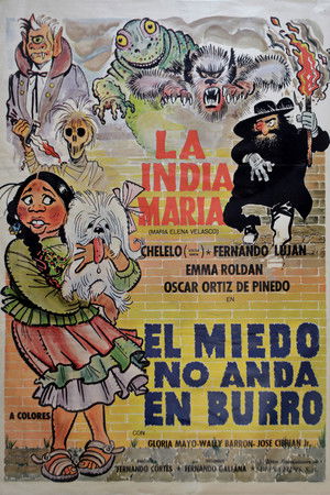 El miedo no anda en burro poszter
