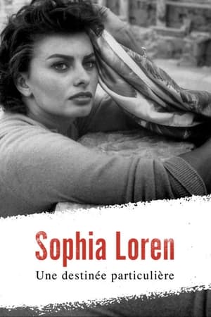 Sophia Loren, une destinée particulière