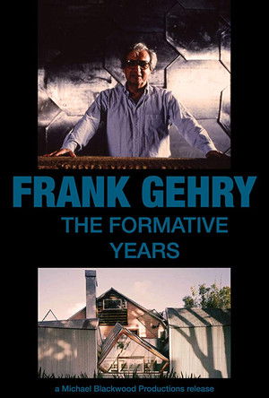 Frank Gehry: The Formative Years poszter