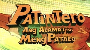 Patintero: Ang Alamat ni Meng Patalo háttérkép