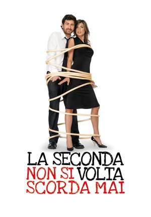 La seconda volta non si scorda mai poszter