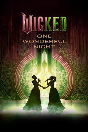 Wicked: One Wonderful Night poszter