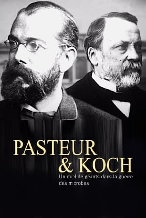 Pasteur et Koch : Un duel de géants dans la guerre des microbes poszter