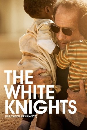 Les chevaliers blancs poszter