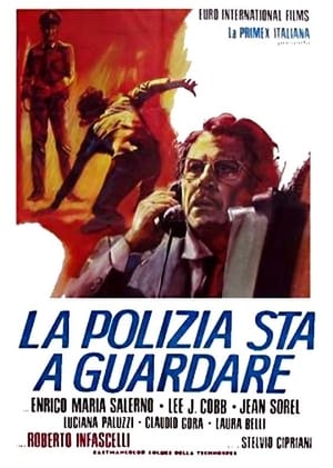 La polizia sta a guardare