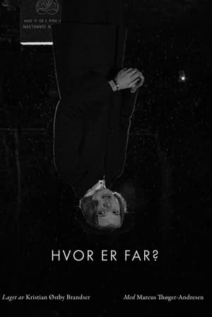 Hvor er far? poszter