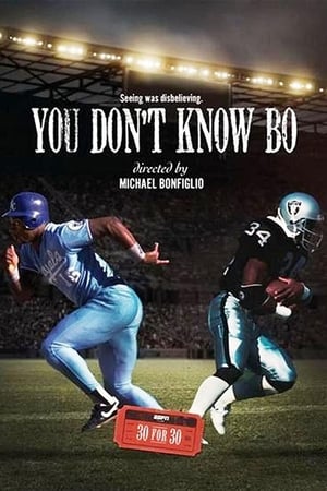 You Don't Know Bo: The Legend of Bo Jackson poszter