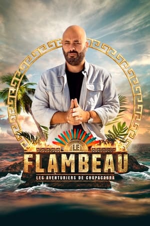 Le Flambeau, les aventuriers de Chupacabra poszter