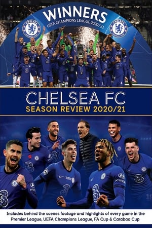 Chelsea FC - Season Review 2020/21 poszter