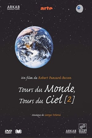 Tours du Monde, Tours du Ciel