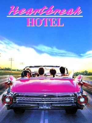 Heartbreak Hotel poszter