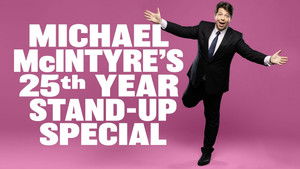 Michael McIntyre's 25th Year Stand-Up Special háttérkép
