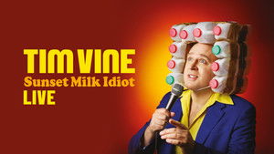 Tim Vine: Sunset Milk Idiot háttérkép