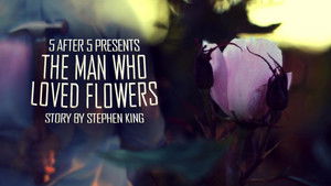 The Man Who Loved Flowers háttérkép