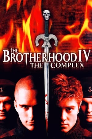 The Brotherhood IV: the Complex poszter