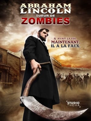 Abraham Lincoln, a zombivadász poszter