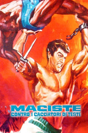 Maciste contro i cacciatori di teste poszter