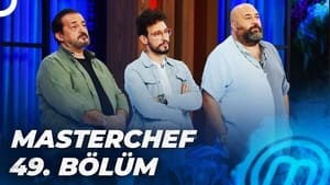 MasterChef Türkiye 5. évad Ep.49 49. epizód