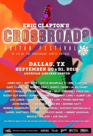 Eric Clapton's Crossroads Guitar Festival 2019 poszter