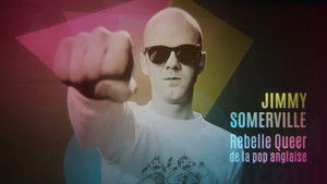 Jimmy Somerville, rebelle queer de la pop anglaise háttérkép