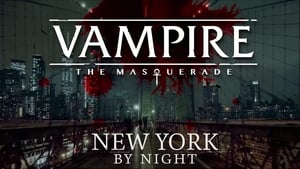 Vampire: The Masquerade - N.Y. By Night kép