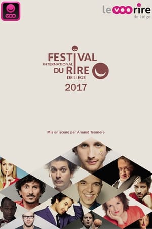 Festival International du Rire de Liège 2017