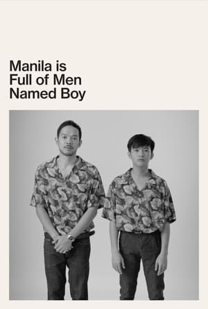 Manila Is Full of Men Named Boy poszter