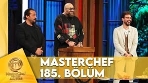 MasterChef Türkiye 6. évad Ep.185 185. epizód