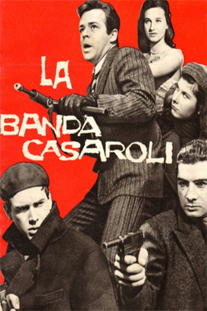 La banda Casaroli poszter