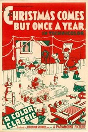 Christmas Comes But Once a Year poszter