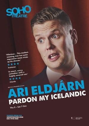 Ari Eldjárn: Pardon My Icelandic poszter