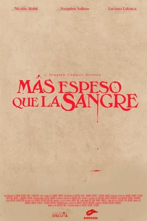 Más Espeso que la Sangre poszter