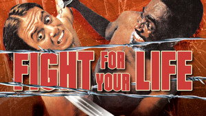 Fight for Your Life háttérkép