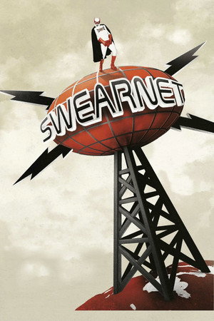 Swearnet: The Movie poszter