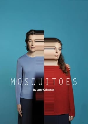 National Theatre Archive: Mosquitoes poszter