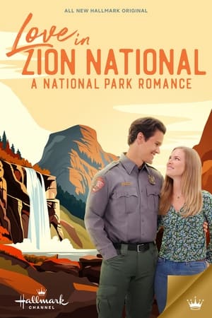 Love in Zion National: A National Park Romance poszter