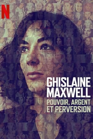 Hatalom és perverzó: A Ghislaine Maxwell - sztori poszter