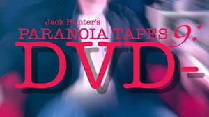 Paranoia Tapes 9: DVD- háttérkép