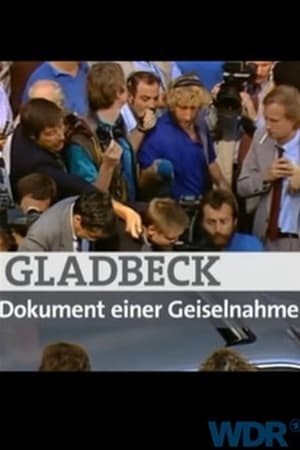 Gladbeck – Dokument einer Geiselnahme poszter